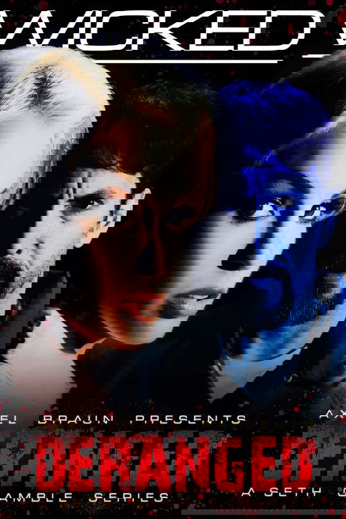 Deranged