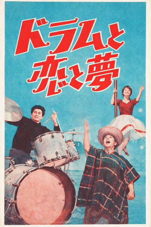 Drums Love and Dreams