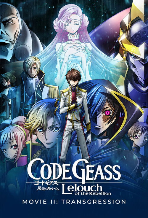 Code Geass: Lelouch of the Rebellion II - Transgression