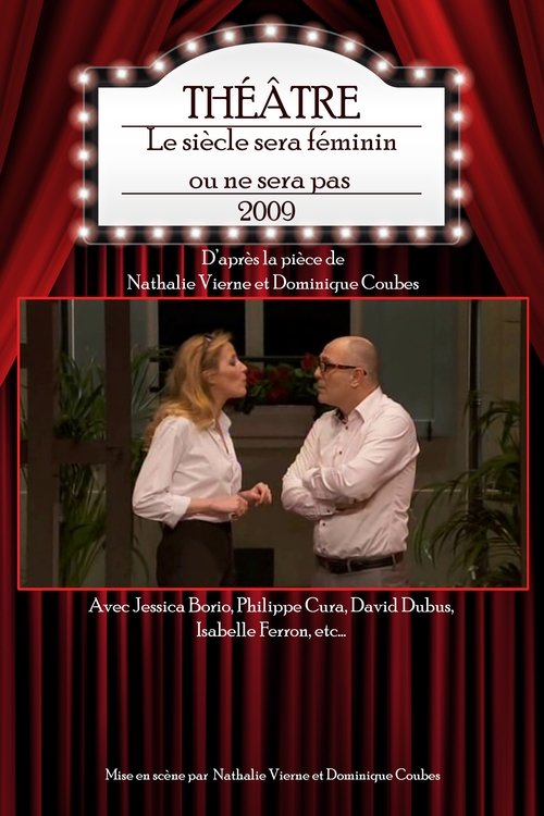 Le siècle sera féminin ou ne sera pas