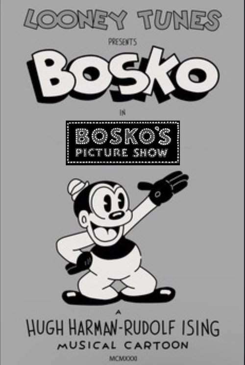 Bosko's Picture Show