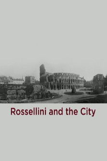 Rossellini and the City