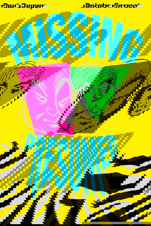 Missing, Presumed