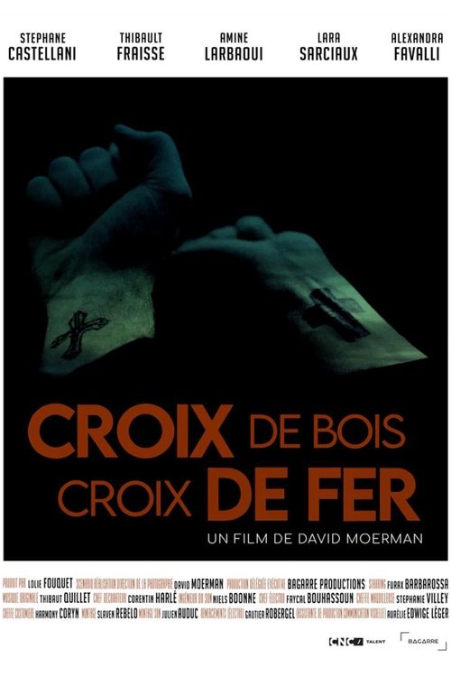 Croix de bois, croix de fer