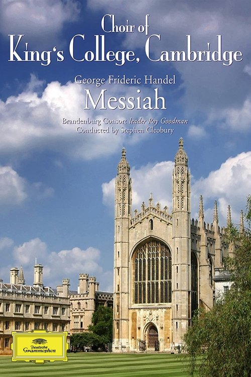 George Frideric Handel - Messiah - Choir Of King's College, Brandenburg Consort, Stephen Cleobury