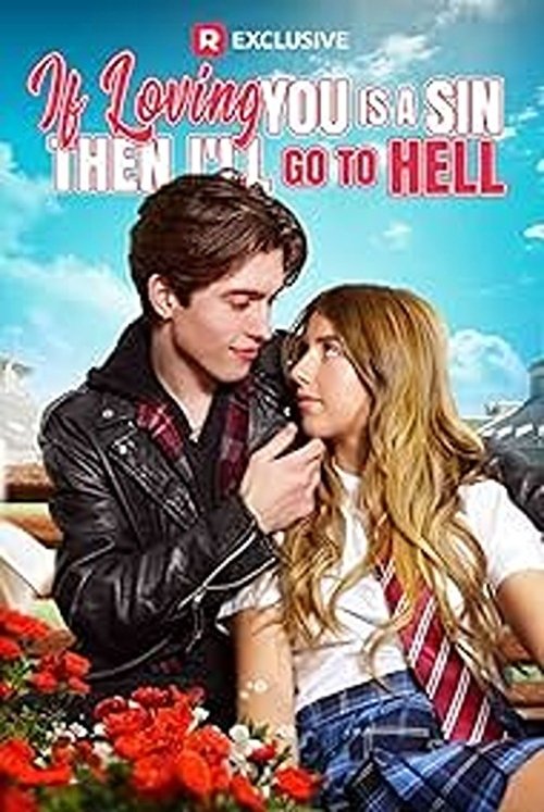 If Loving You Is a Sin Then I'll Go to Hell