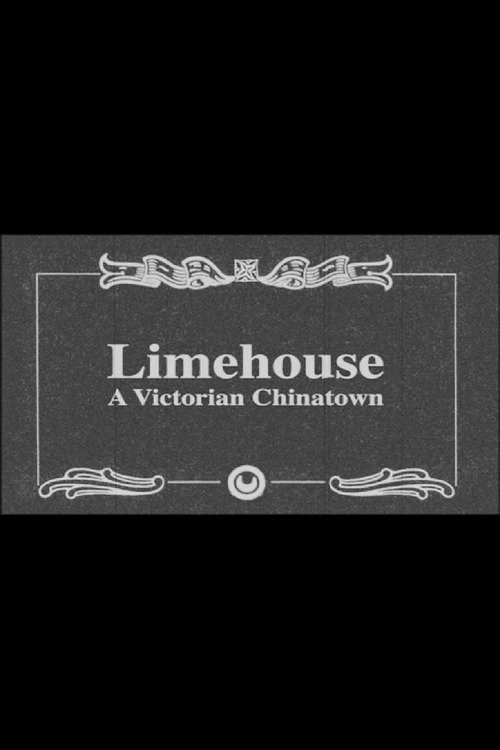 Limehouse: A Victorian Chinatown