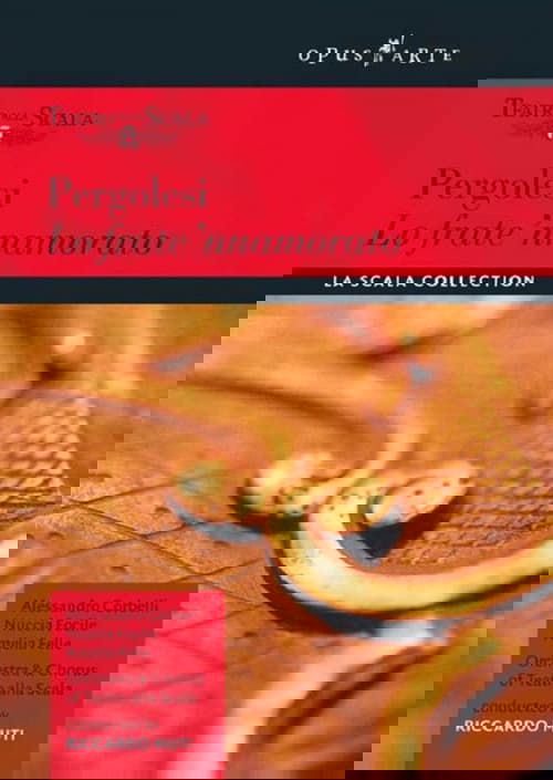 Pergolesi: The Brother in Love (La Scala)