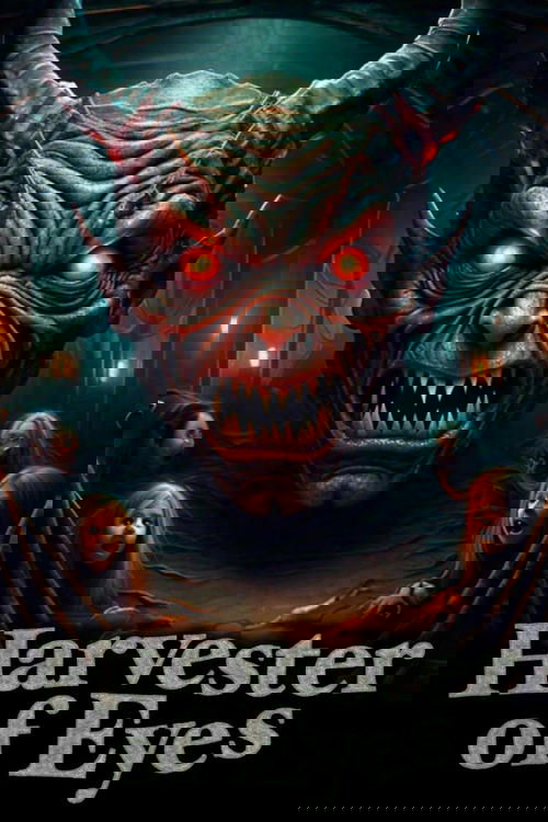 Harvester of Eyes