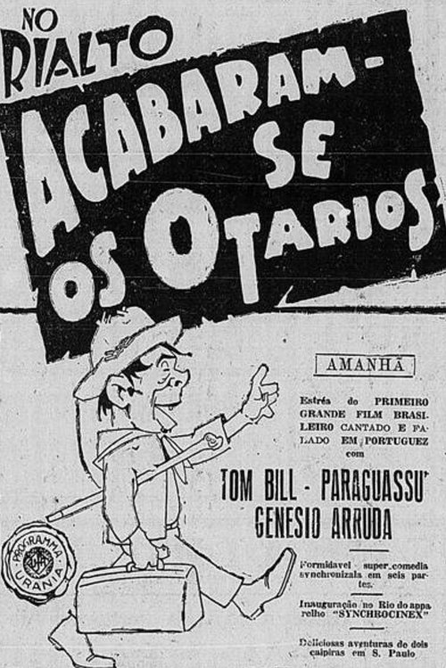 Acabaram-se os Otários