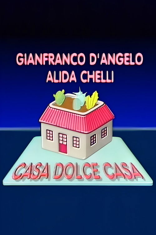 Casa dolce casa