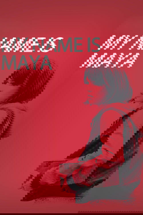 My Name Is Maya