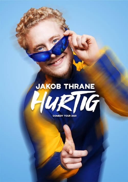 Jakob Thrane - Hurtig