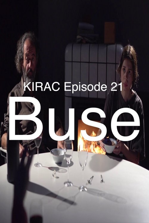 KIRAC 21: Buse (A Good Student)