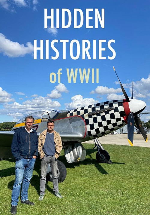 Hidden Histories of WWII