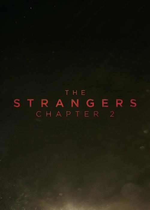 The Strangers: Chapter 2