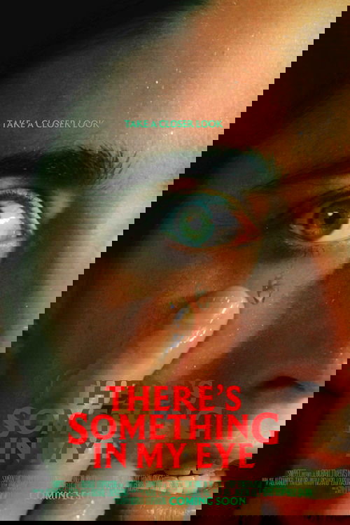 There's Something In My Eye