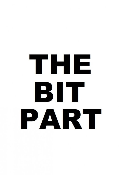 The Bit Part
