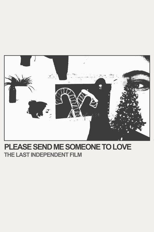 Please Send Me Someone to Love