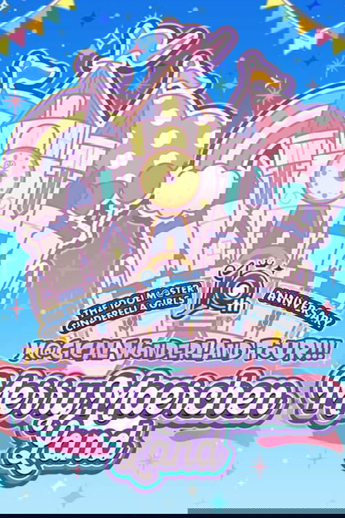 THE IDOLM@STER CINDERELLA GIRLS 10th ANNIVERSARY M@GICAL WONDERLAND TOUR!!! MerryMaerchen Land Day1
