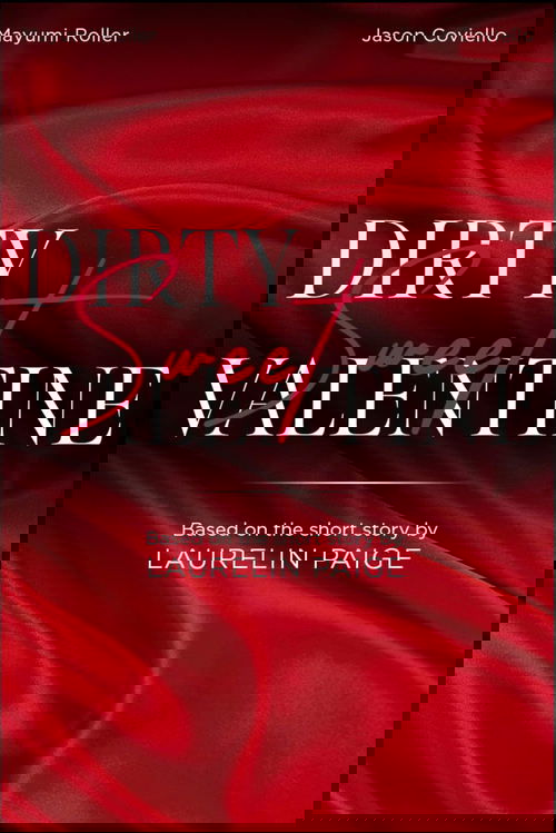 Dirty Sweet Valentine