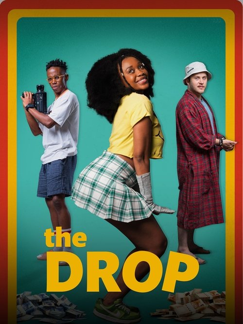 The drop