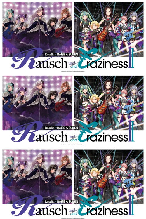 Roselia×RAISE A SUILEN Joint Live 「Rausch und/and Craziness II」