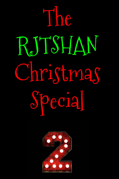 The RJTshan Christmas Special 2