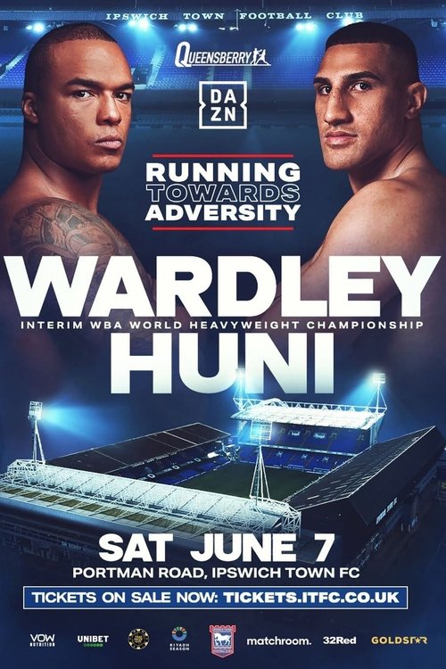 Fabio Wardley vs. Justis Huni