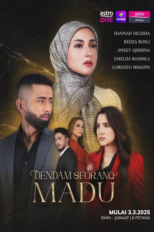 DENDAM SEORANG MADU