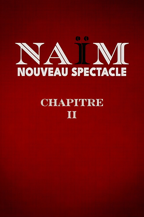 Lamine Lezghad - Naïm Chapitre II