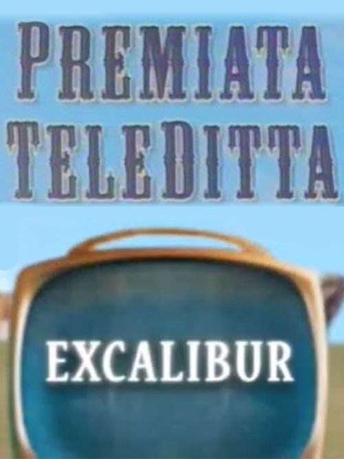 Premiata Teleditta - Excalibur
