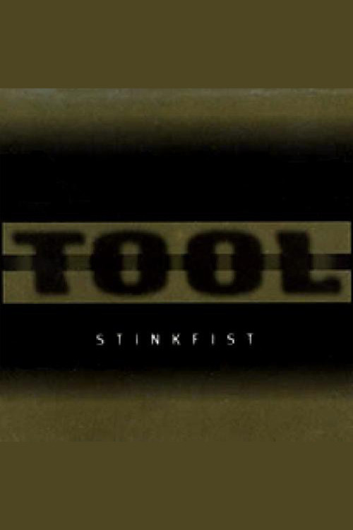 TOOL - Stinkfist