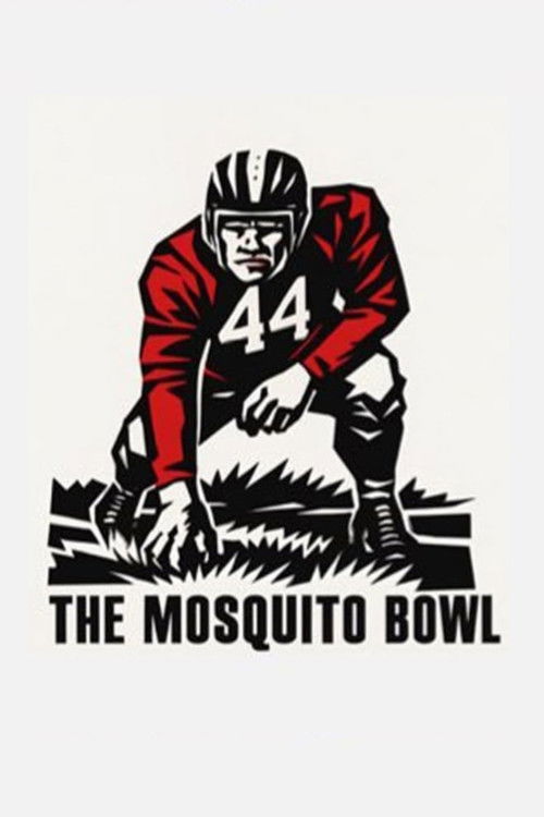 The Mosquito Bowl