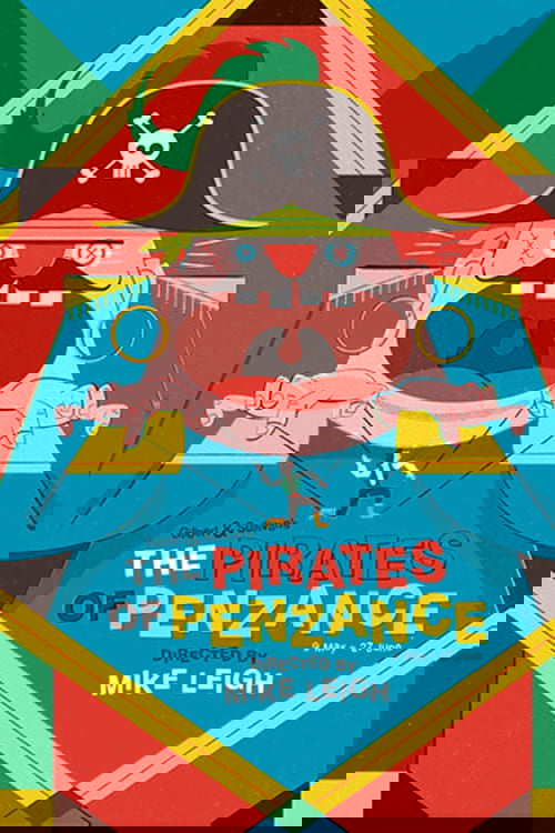 Mike Leigh's the Pirates of Penzance - English National Opera
