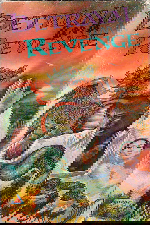 Betrayal and Revenge