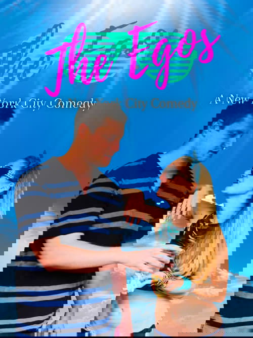 The Egos: A New York City Comedy