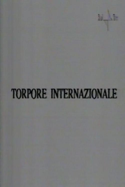 Torpore internazionale