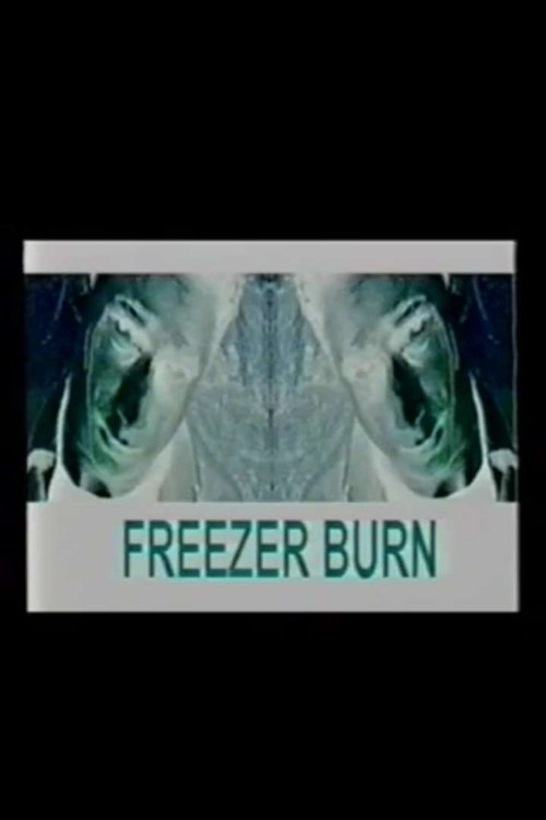 Freezer Burn