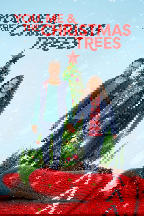 You, Me and the Christmas Trees