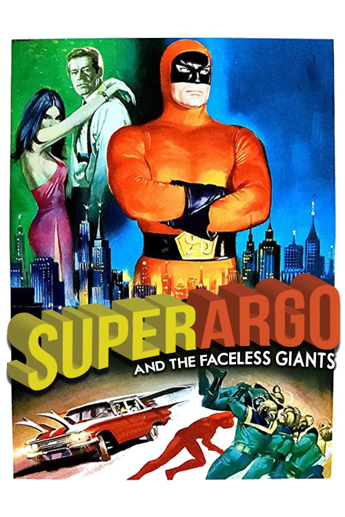 Superargo and the Faceless Giants