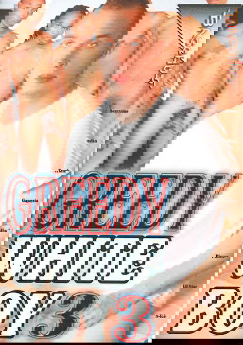 Greedy White Boy 3