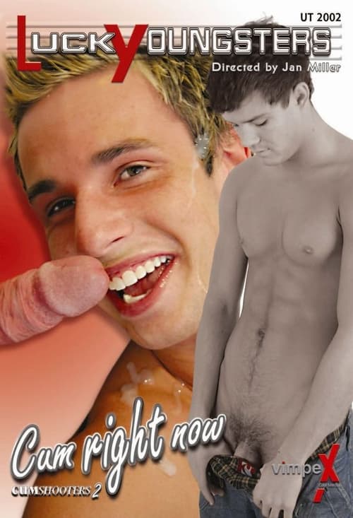 Cumshooters 2: Cum Right Now