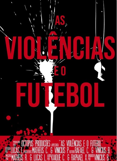 As Violências e o Futebol