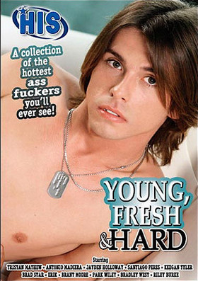 Young, Fresh & Hard