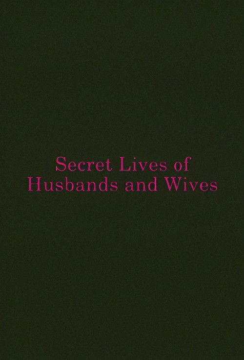 Secret Lives of Husbands and Wives