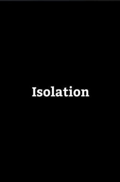 Isolation