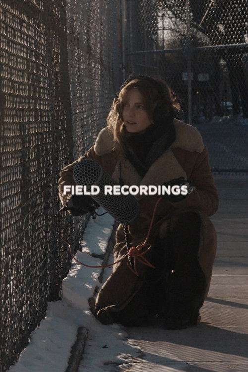 Field Recordings