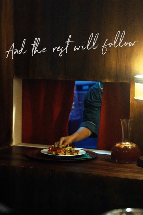 And The Rest Will Follow