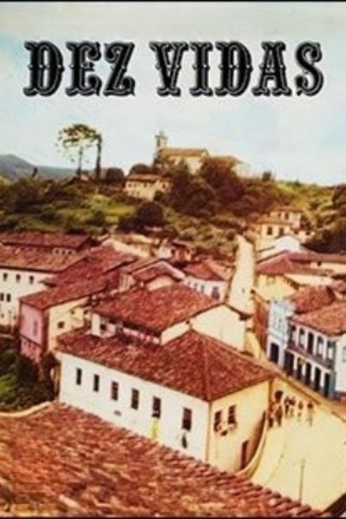 Dez Vidas